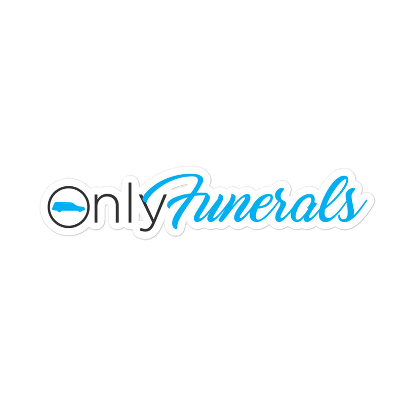 Only Funerals sticker