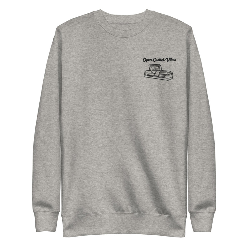 Open Casket Vibes Embroidered Pullover