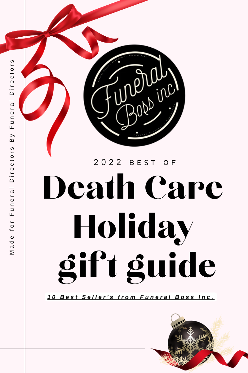2022 Death Care Holiday Guide