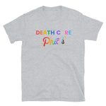 PRIDE - Death Care T-Shirt