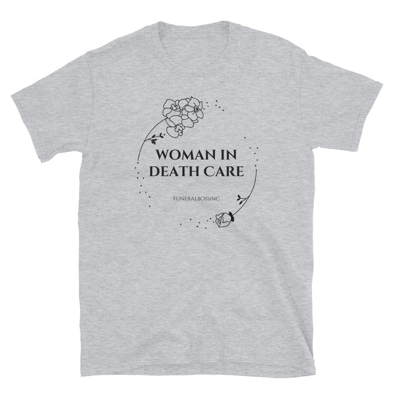 Woman in Death Care t-shirt