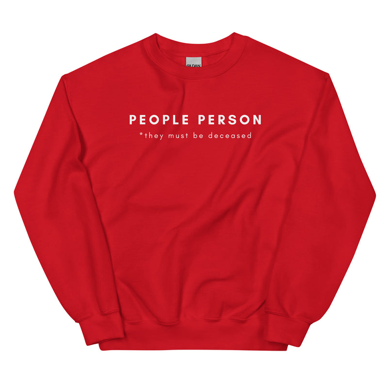 People Person Unisex Sweatshirt
