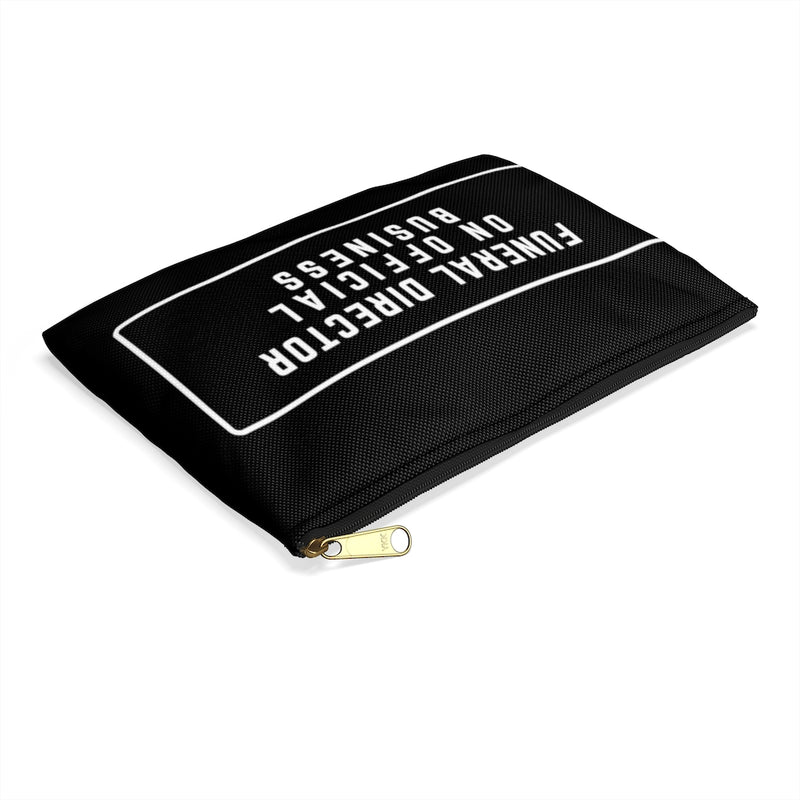 Funeral Director on Official Business Accessory Pouch