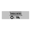 The Embalmers Club Bumper Sticker