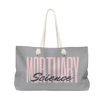 Mortuary Science Weekender Bag