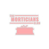 The Morticians Club Kiss-Cut Stickers