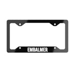 Embalmer - Metal License Plate Frame
