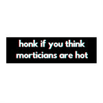 Honk for Morticians