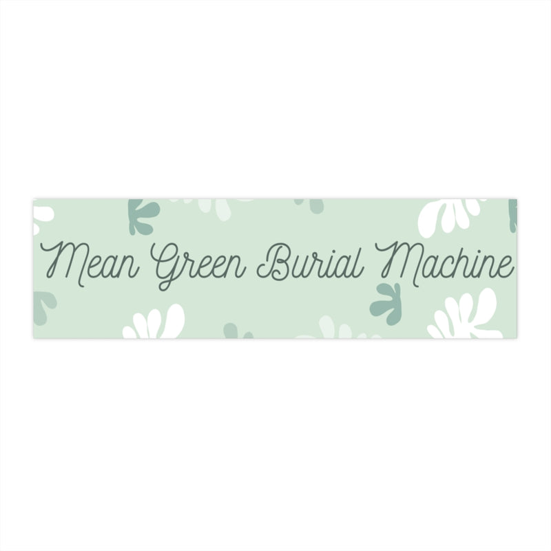 Green Burial Bumper Sticker