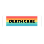 Death Care Pride Bumper Sticker