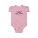 My Daddy Funeral Director Infant Fine Jersey Bodysuit