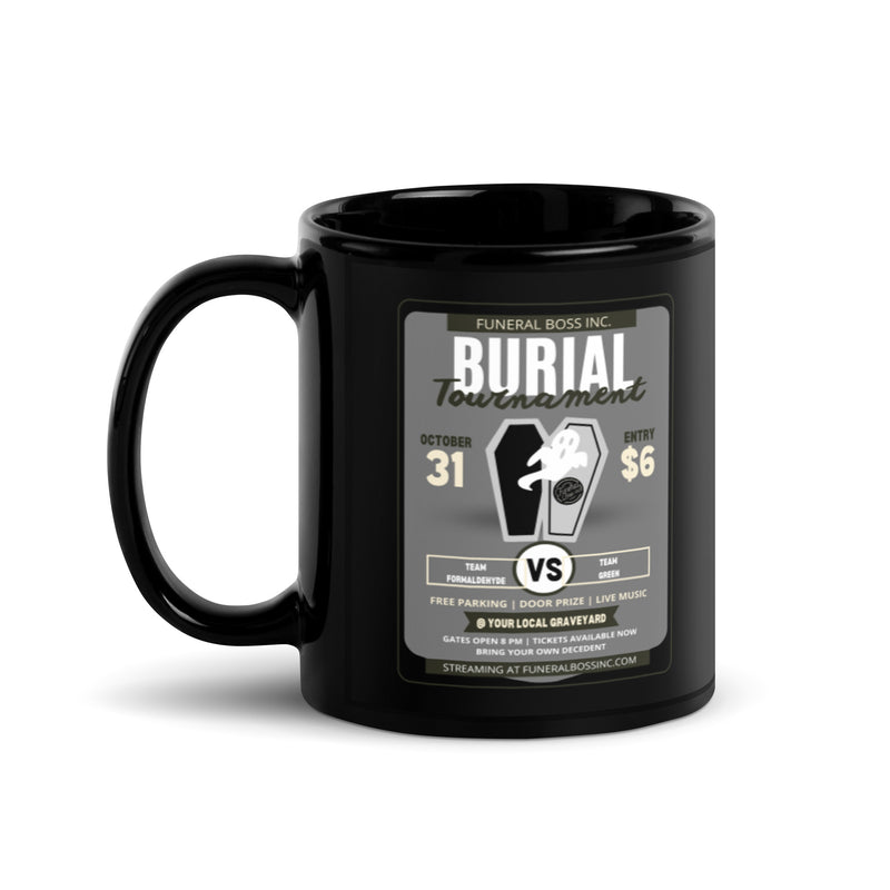 Burial Tournament Black Glossy Mug