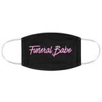 Funeral Babe Fabric Face Mask