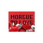 Morgue to Love stickers
