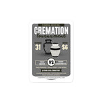 Cremation Tournament Bubble-free stickers