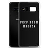 Prep Room Master Samsung Case