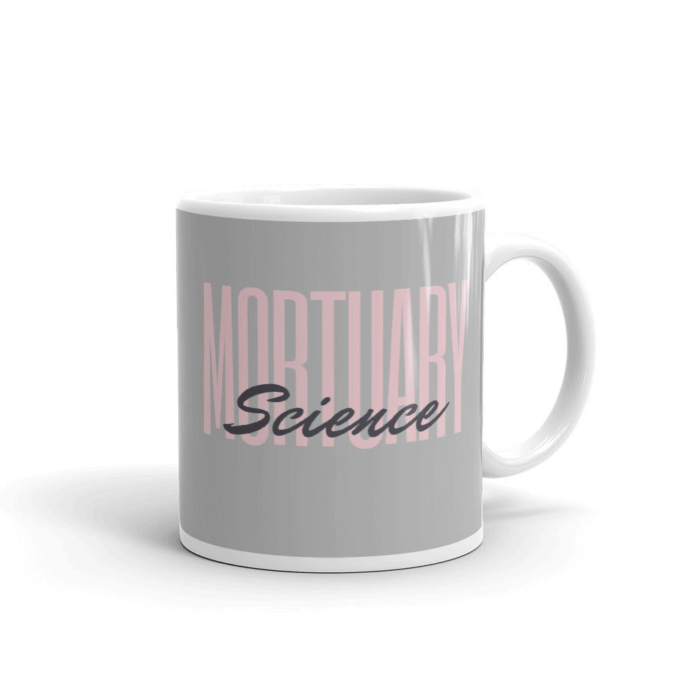 Mortuary Science Mug