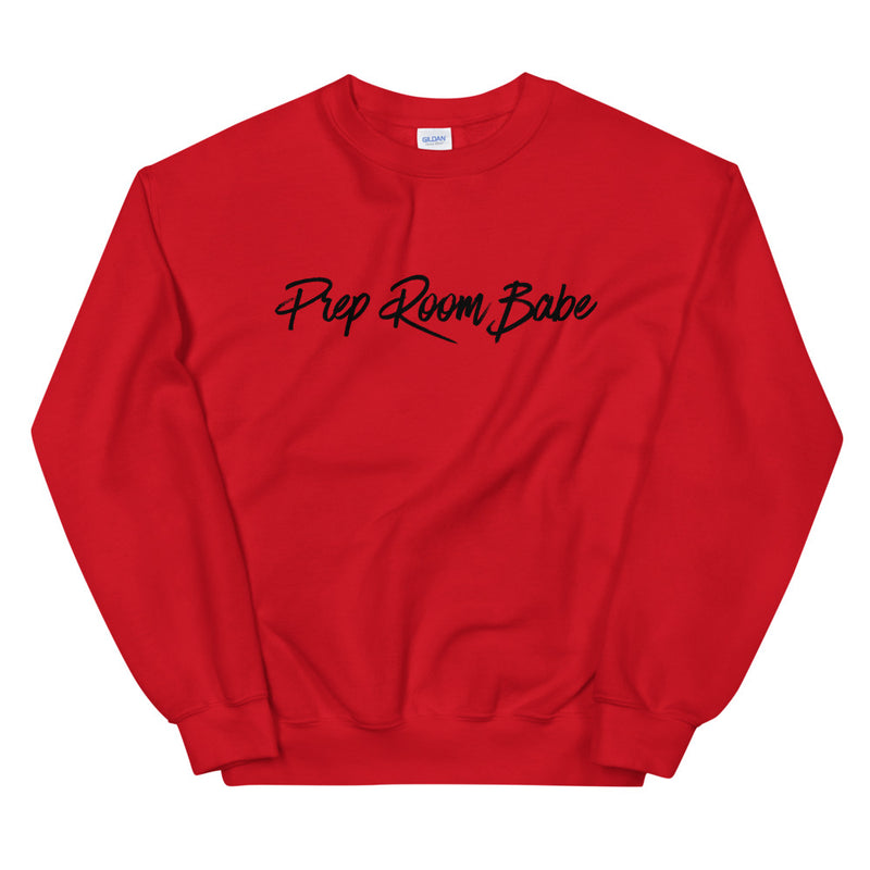 Prep Room Babe Unisex Sweatshirt