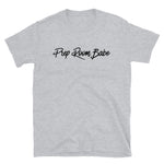 Prep Room Babe Short-Sleeve Unisex T-Shirt