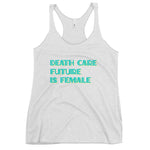 Death Care Future Tank