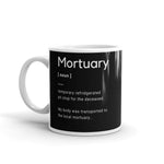 Mortuary Definition Mug
