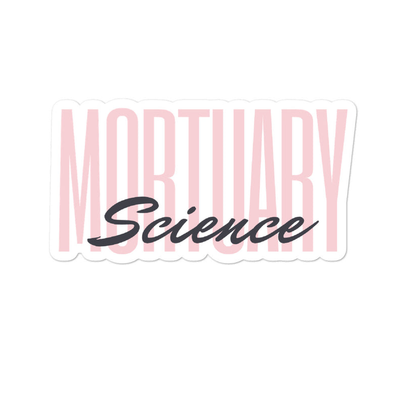 Mortuary Science Bubble-free stickers
