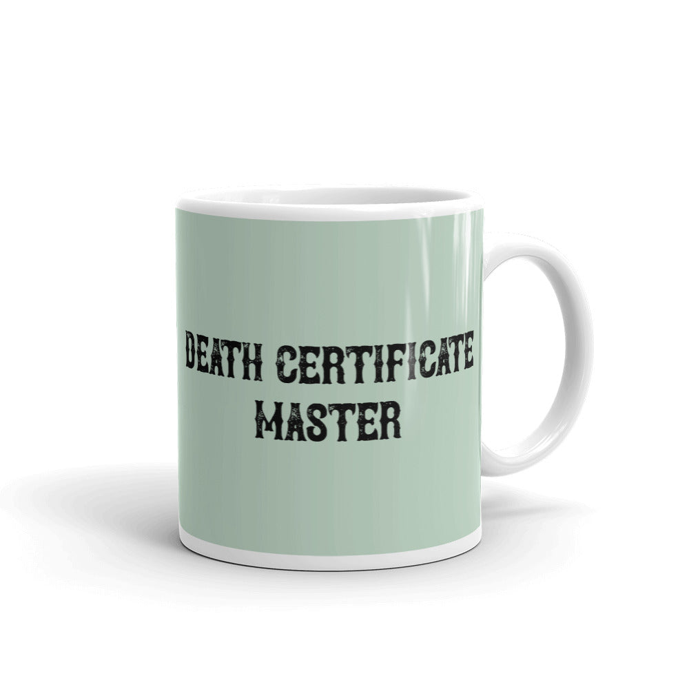 Death Certificate Master Mug