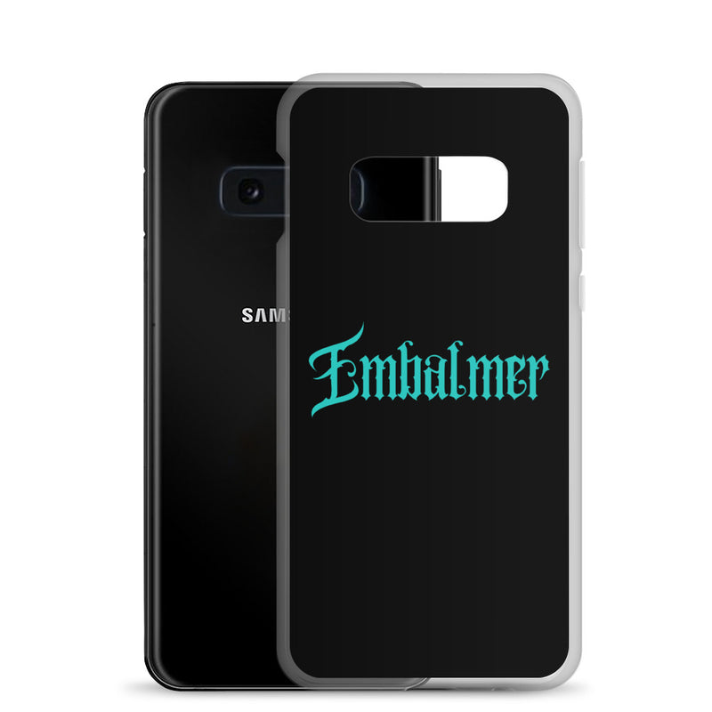 Embalmer Samsung Case