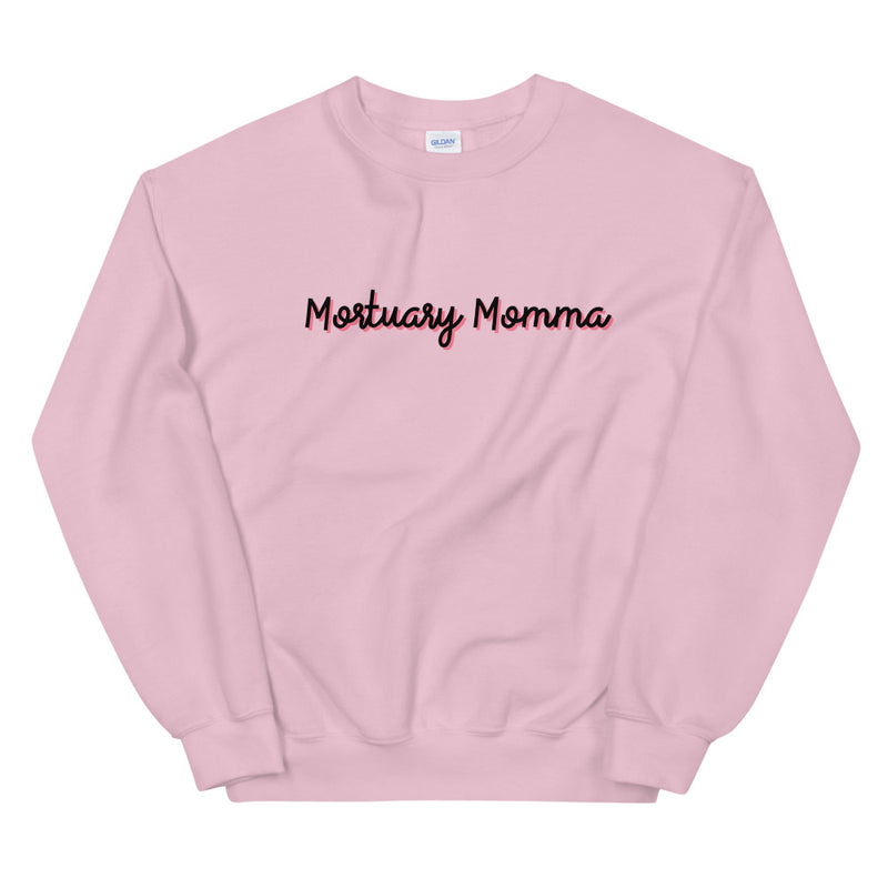 Mortuary Momma Unisex Sweatshirt
