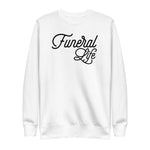 Funeral Life Unisex Fleece Pullover