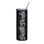 Death Doula stainless steel tumbler