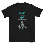 Death is not Racist T-Shirt