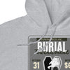 Burial Tournament Hoodie