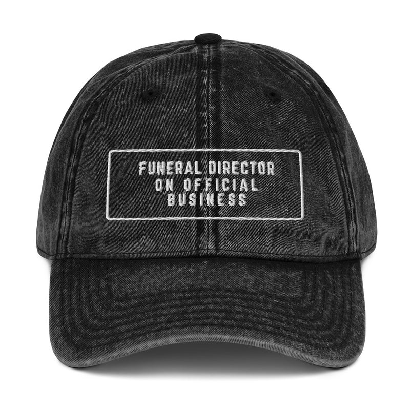 Funeral Director on Official Business Vintage Cotton Twill Cap